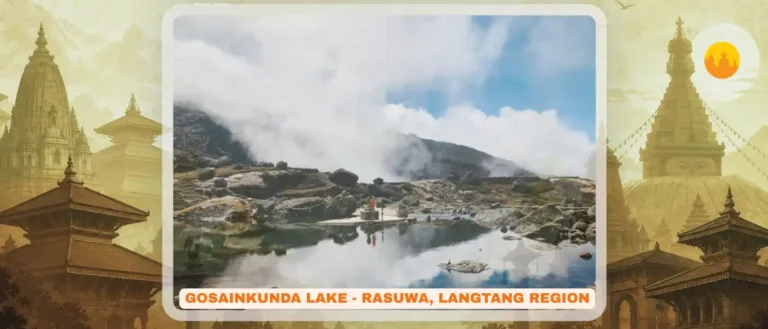 Gosainkunda Lake – गोसाइँकुण्ड – ᤃᤥᤛᤠᤀᤡ ᤘᤠᤖᤰ