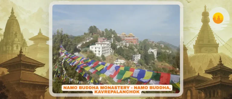 Namo Buddha Monastery, Kavre – नमोबुद्ध गुम्बा