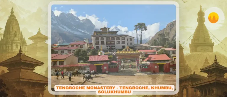 Tengboche Monastery, Khumbu – Dawa Choling Gompa – ट्याङबोछे गुम्बा