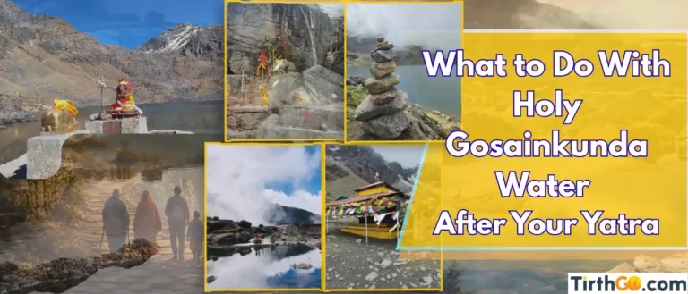 Gosainkunda water after yatra guide Shiva lake pilgrims sacred water rituals Nepal
